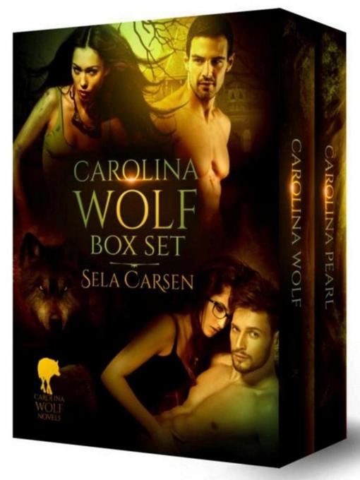 Title details for Carolina Wolves Box Set by Sela Carsen - Available